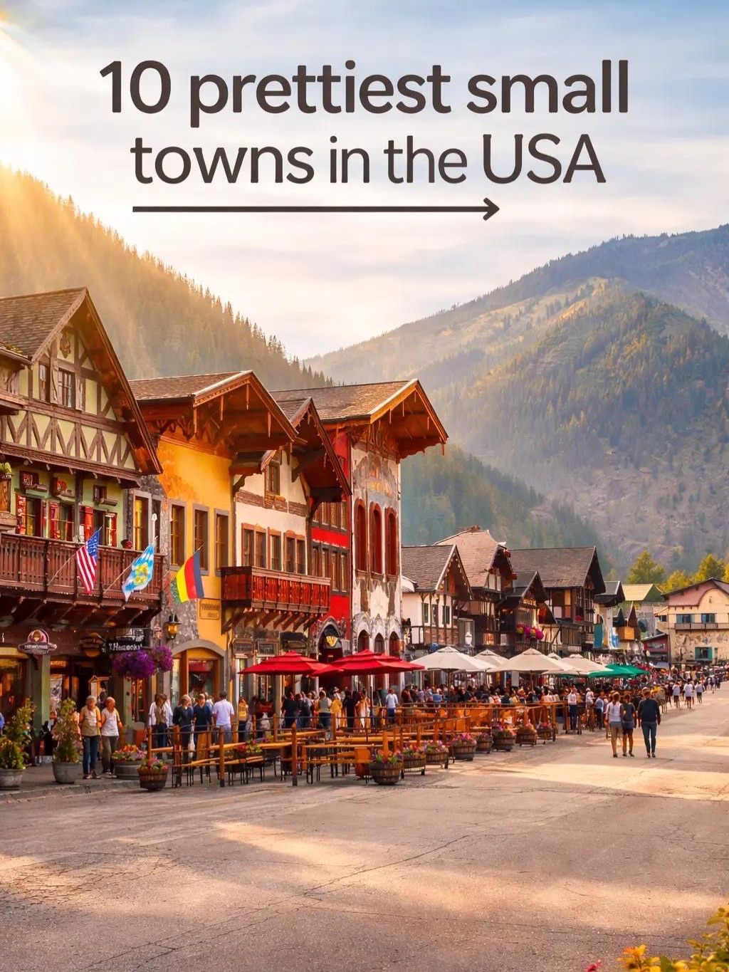 Eight Picturesque Small Towns Across The USA
