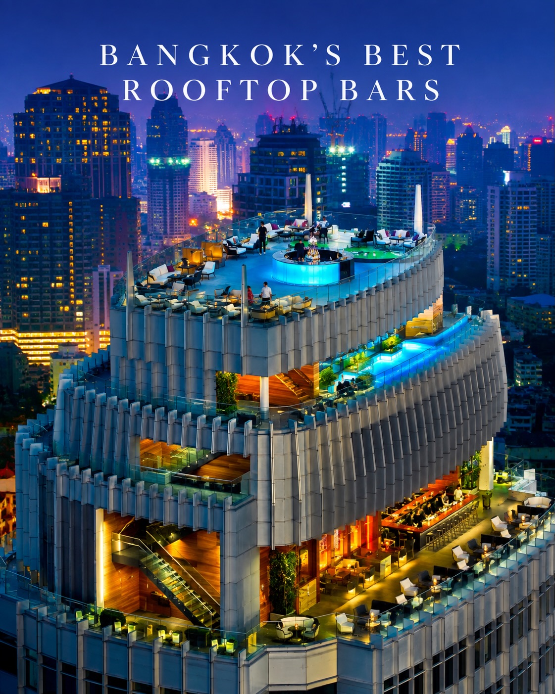 Bangkok Rooftop Bars Offer Skyline Views