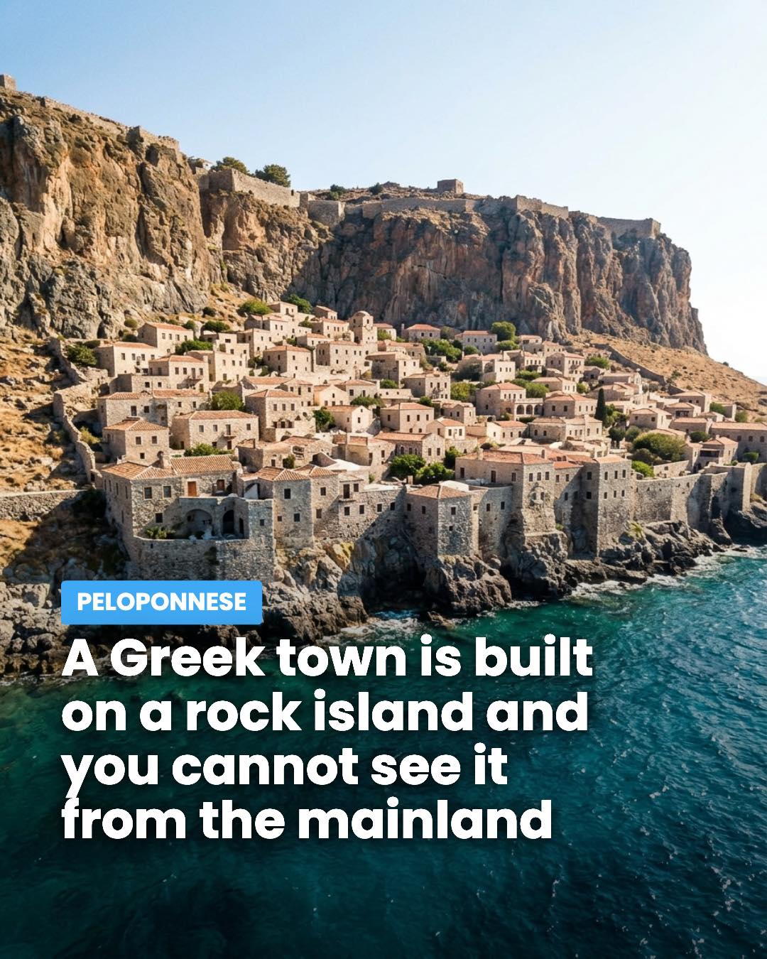 Monemvasia: A Hidden Greek Town on a Rock Island