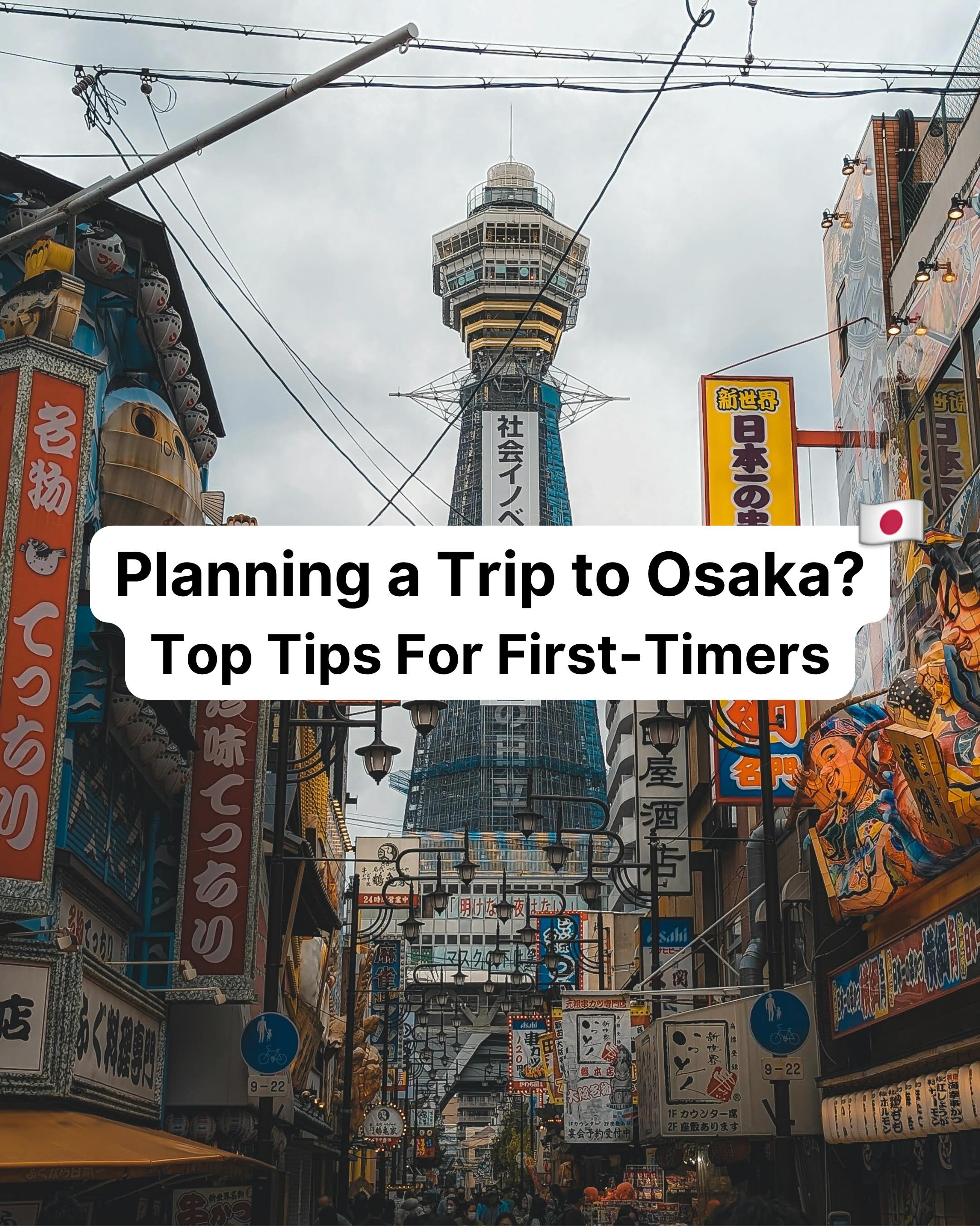 Osaka And Kansai Region Travel Guide
