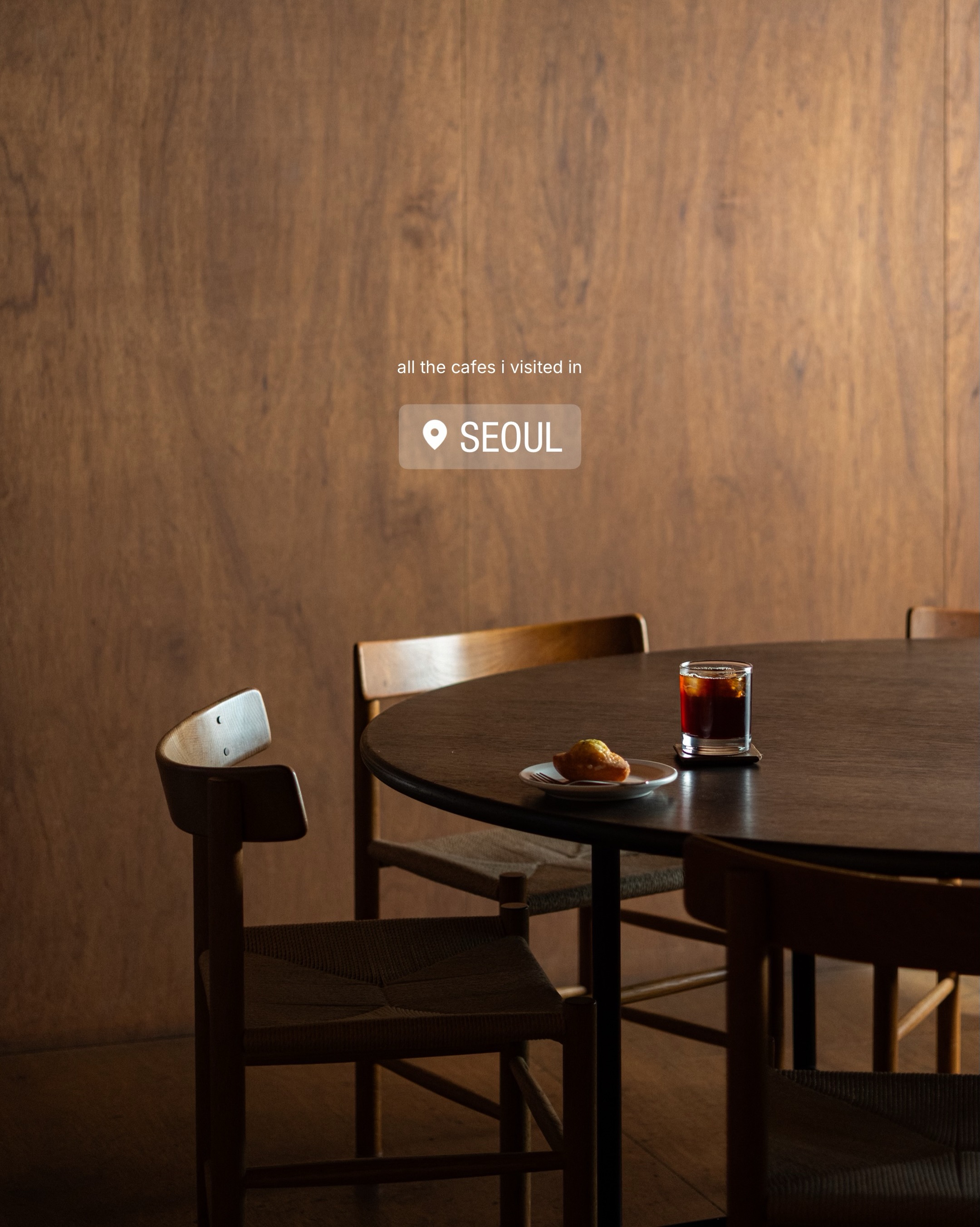 Nine Seoul Cafes: New Discoveries And Old Favorites