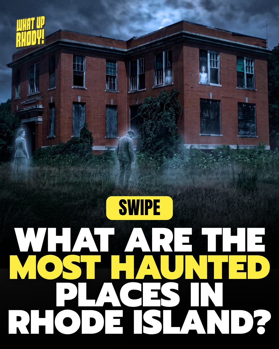 Rhode Island's Most Haunted Locations