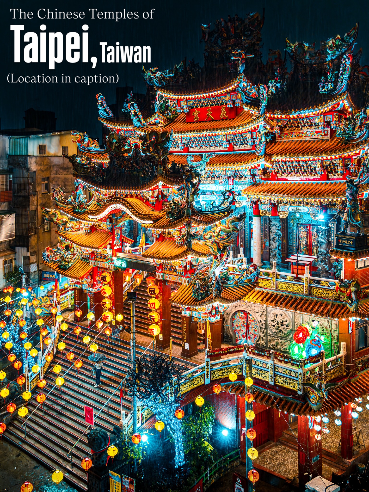 Taipei's Illuminated Temples For Nighttime Visits