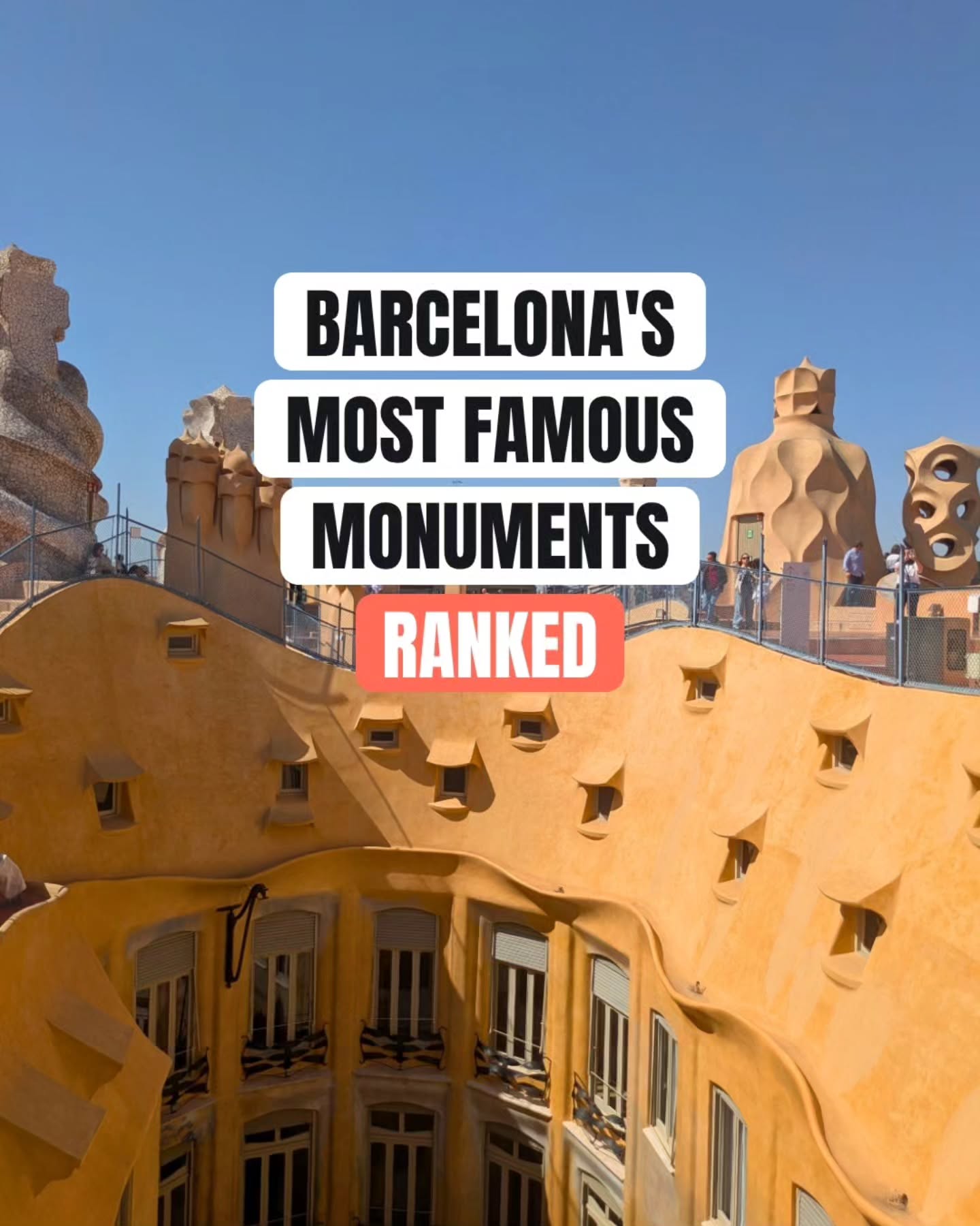 Barcelona's Iconic Landmarks Ranked