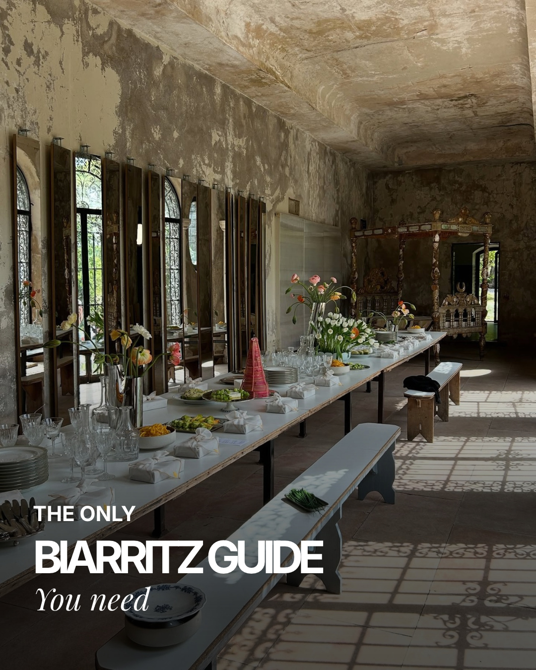 Biarritz Best Spots For Food And Stays
