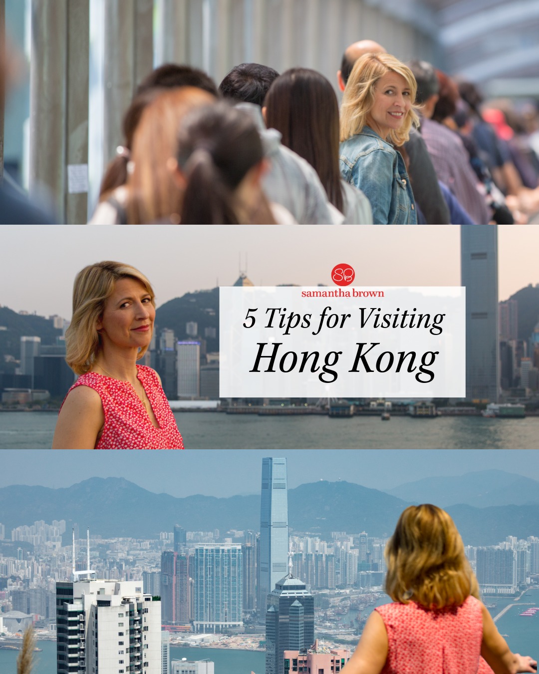 Samantha Brown's 5 Hong Kong Travel Tips