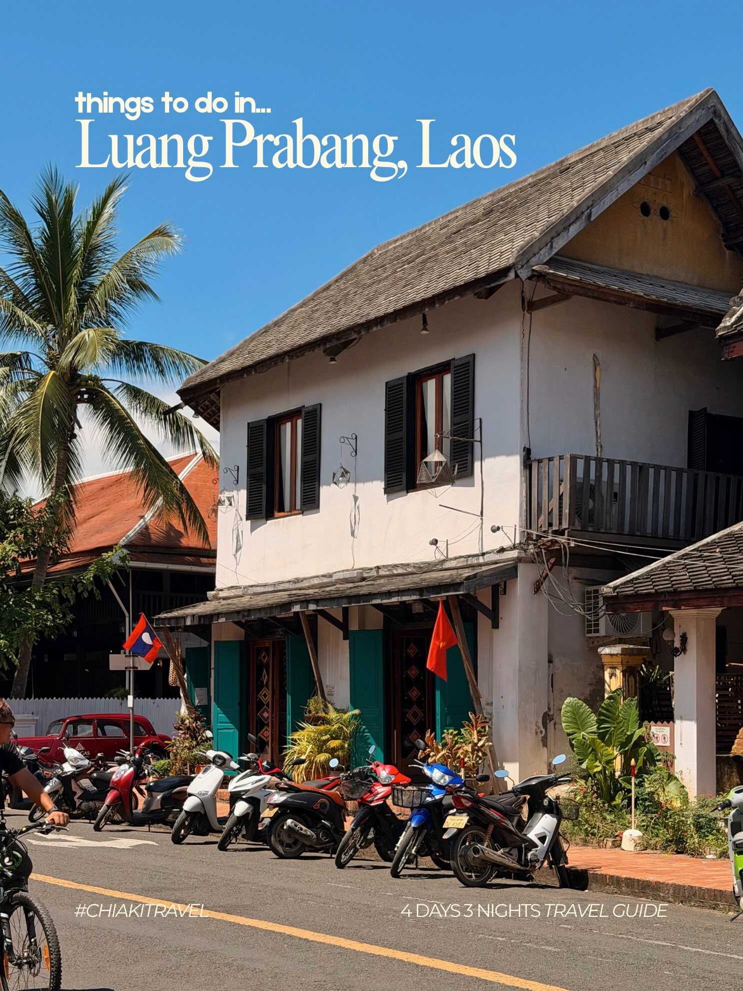 Luang Prabang And Vientiane Travel Guide