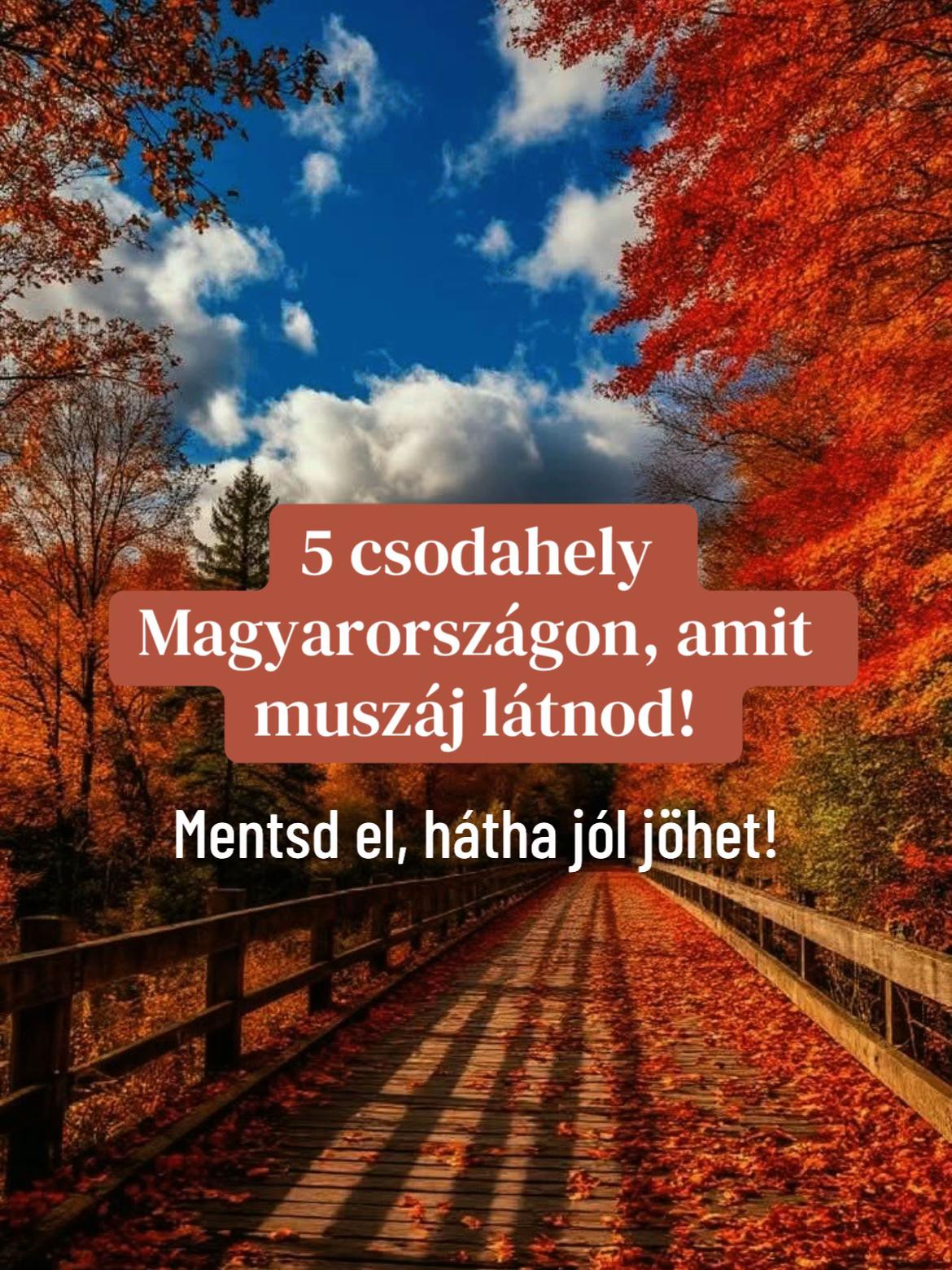 Autumn Wonders: Castles and Natural Formations in Hungary