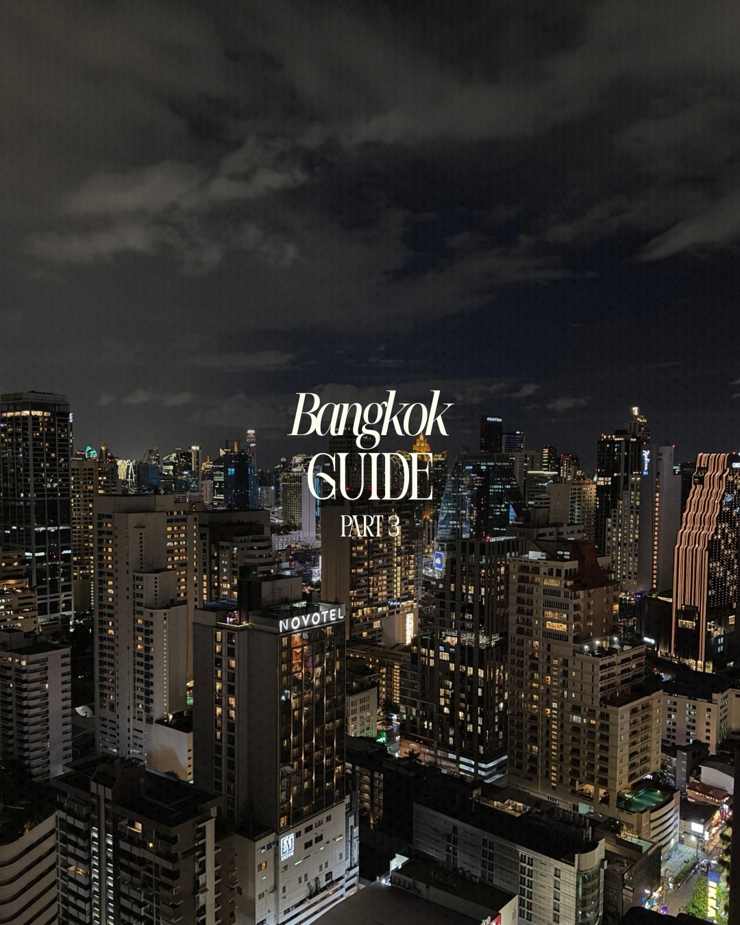 Bangkok Experiences: Hotels, Dining, Coffee, Spa, and Shops