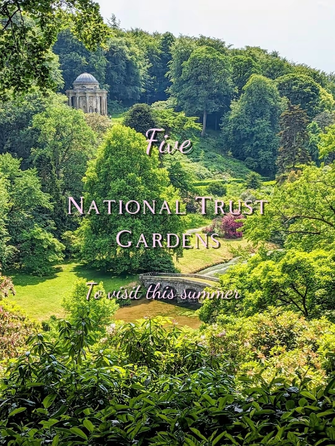 Five National Trust Gardens For A Summer Day Out