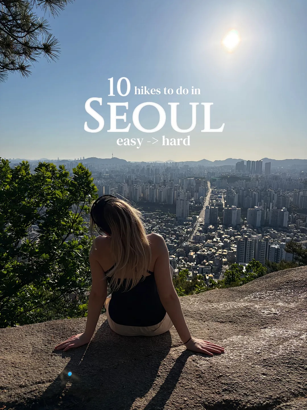 Top 10 Seoul Hikes Ranked Easiest to Hardest
