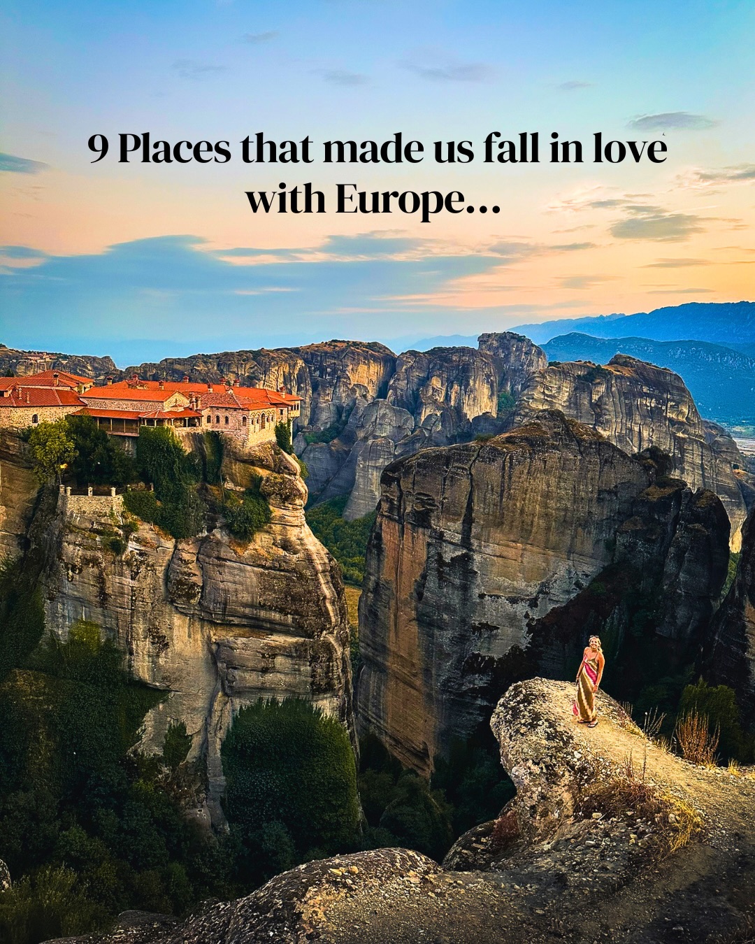 Eight European Destinations for Your Bucket List