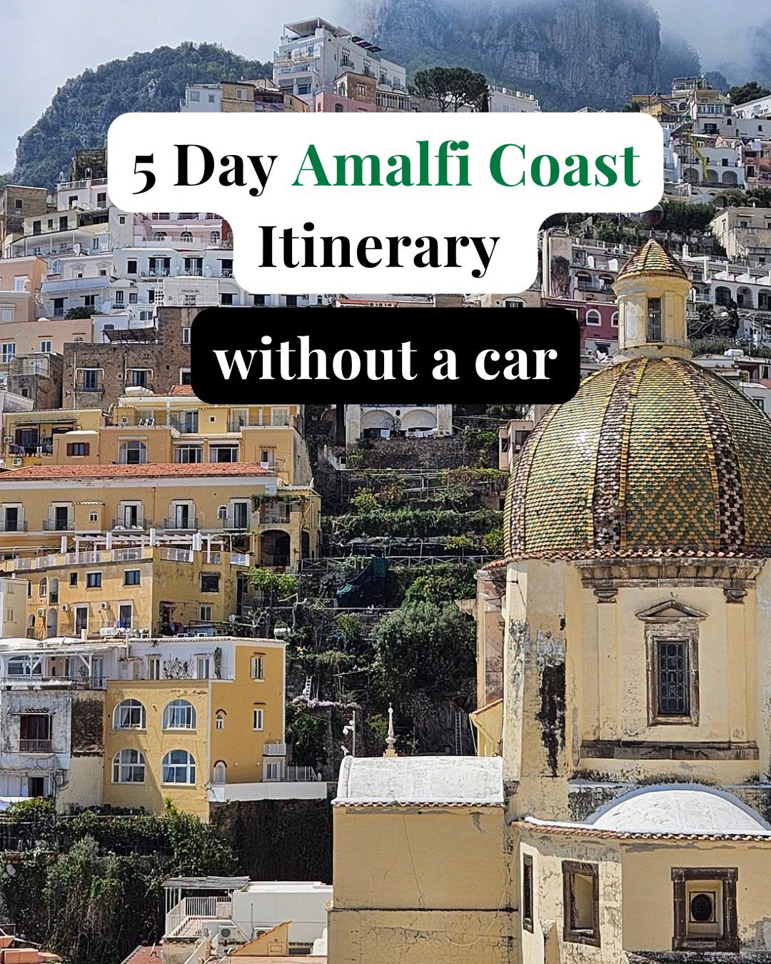 Amalfi Coast Itinerary: Pompeii, Capri, and Charming Towns