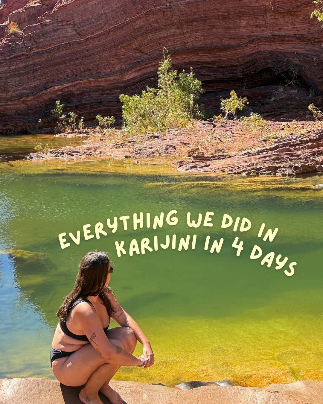 Four Days Exploring Karijini National Park Gorges