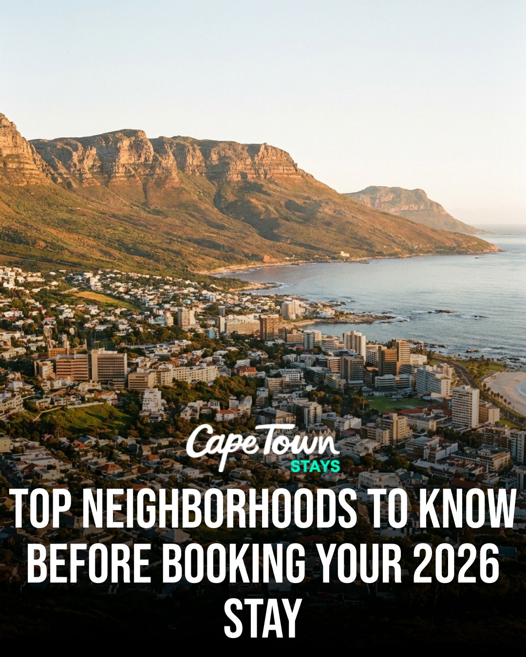Top Cape Town Neighborhoods for Travelers