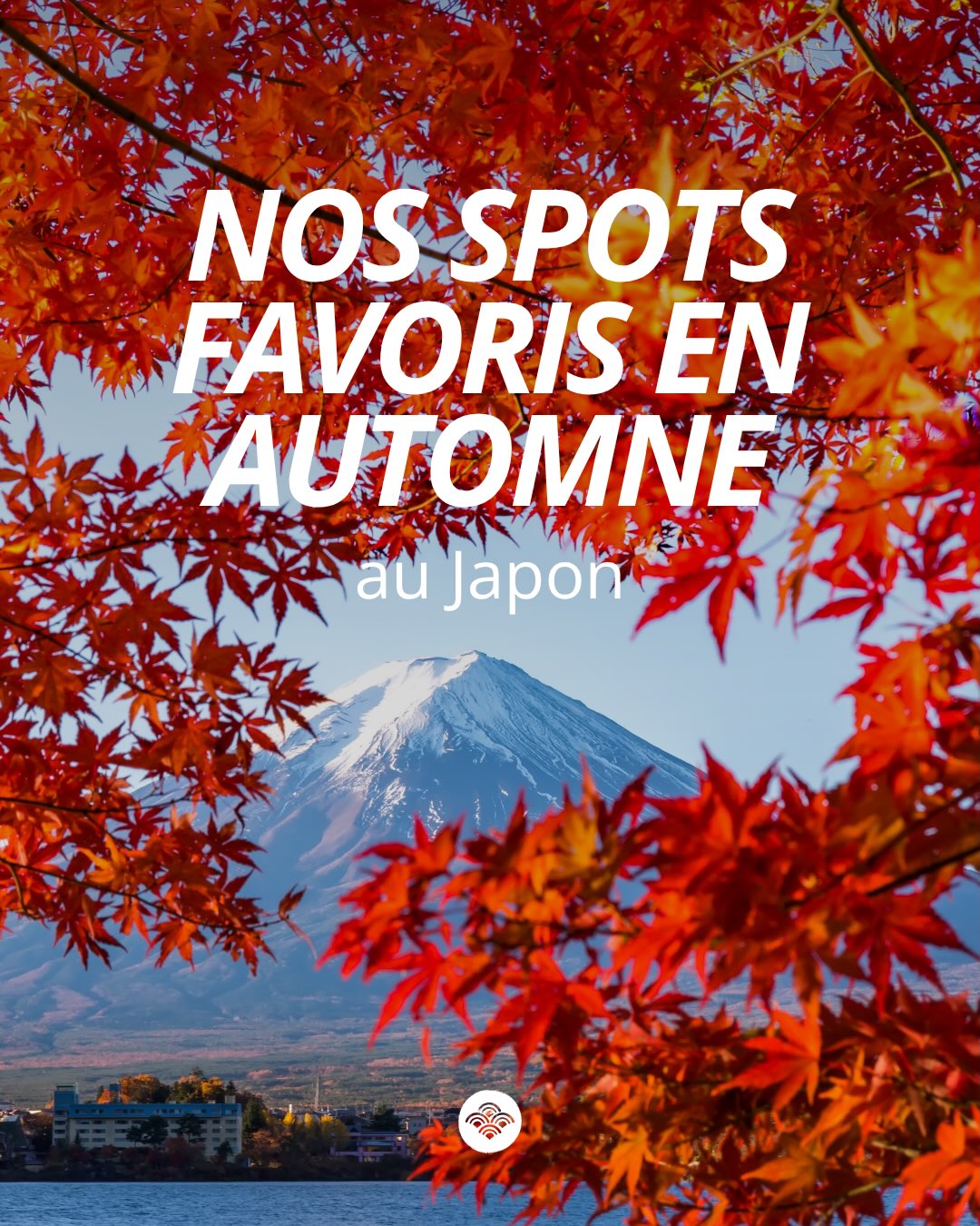 Japan's Most Stunning Autumn Foliage Spots