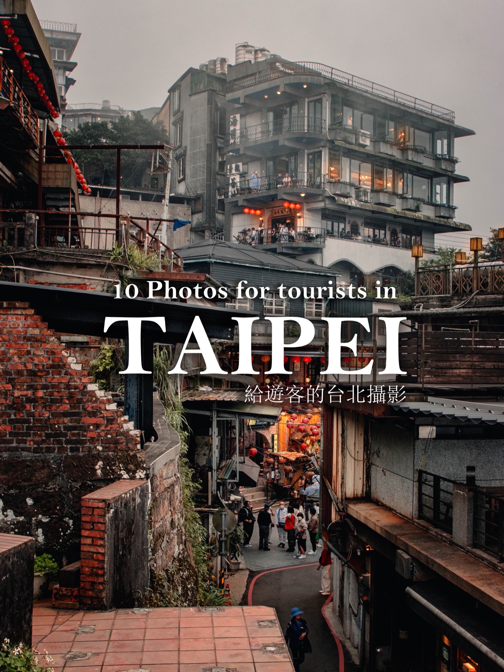 Scenic Taipei Sights Recommended By A Local