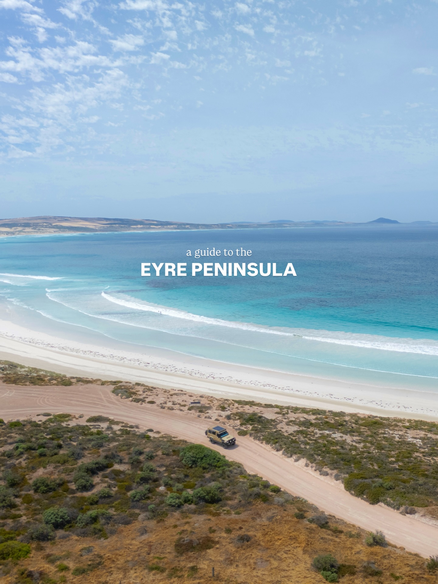 Eyre Peninsula Natural Wonders And Road Trip Guide