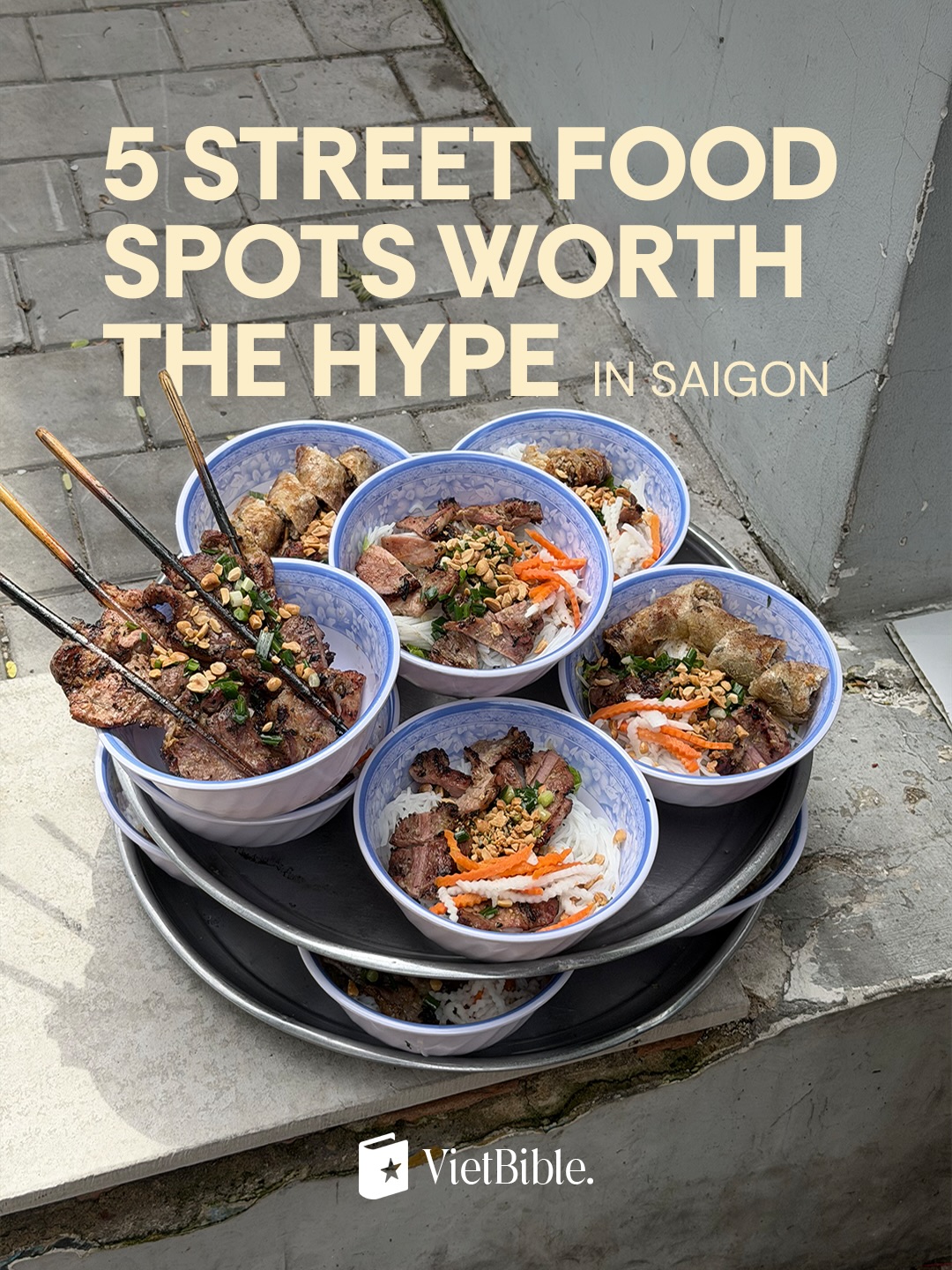 Saigon's Top Street Food Eats