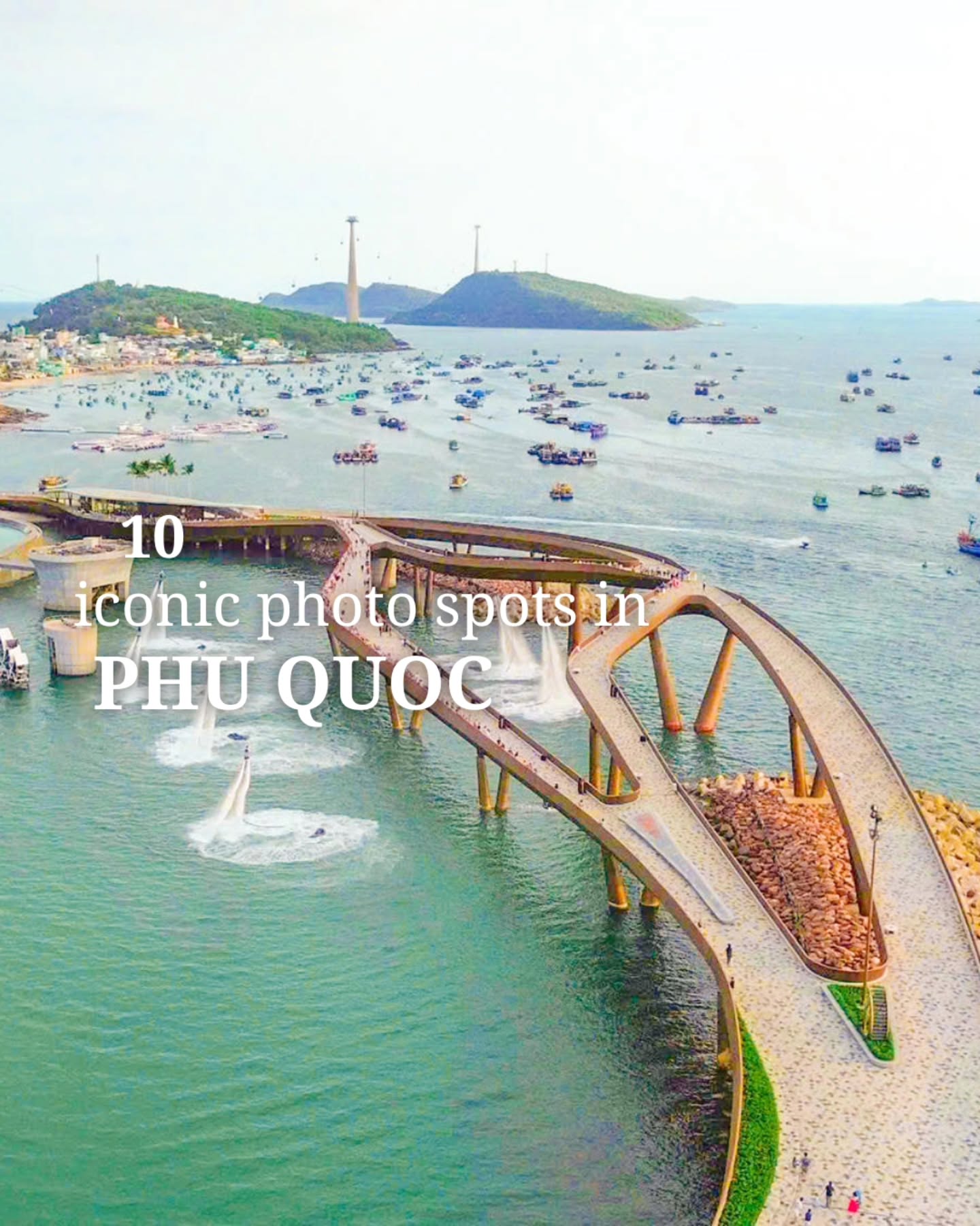 Iconic Photo Spots on Vietnam's Phu Quoc Island