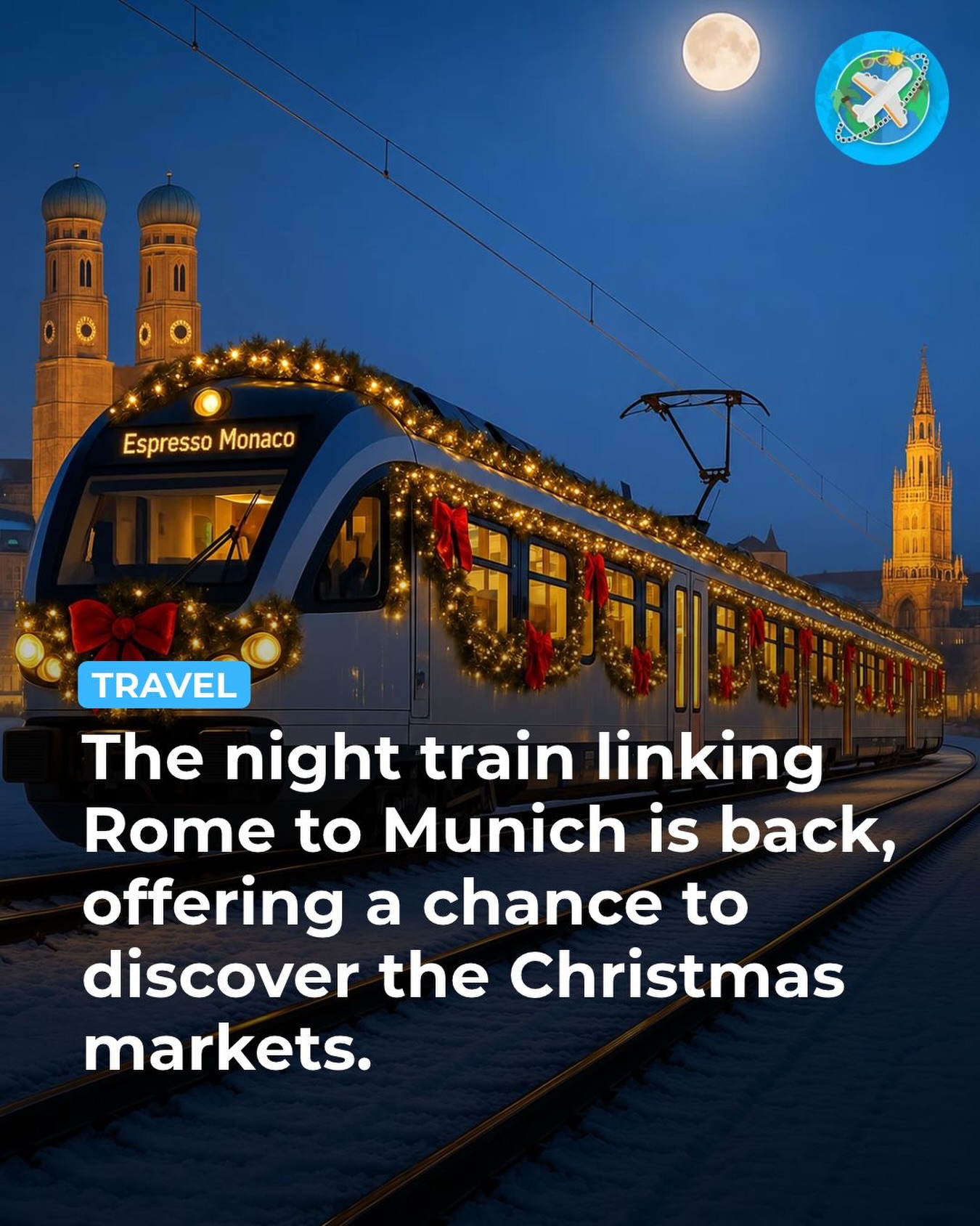 Night Train Connects Rome and Munich for Christmas