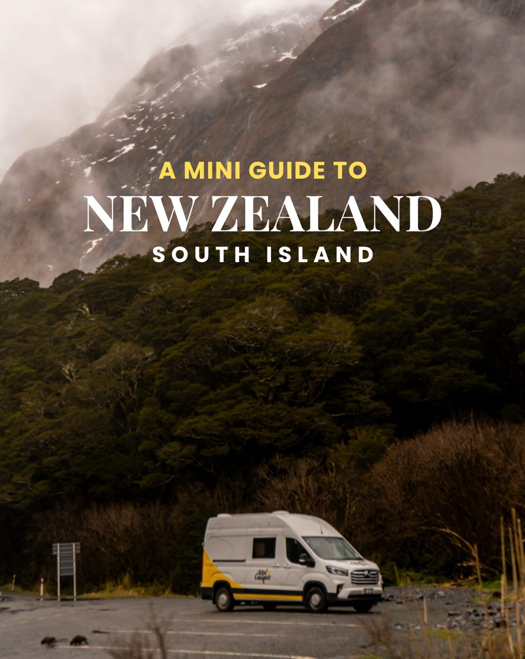 South Island New Zealand Campervan Road Trip Guide