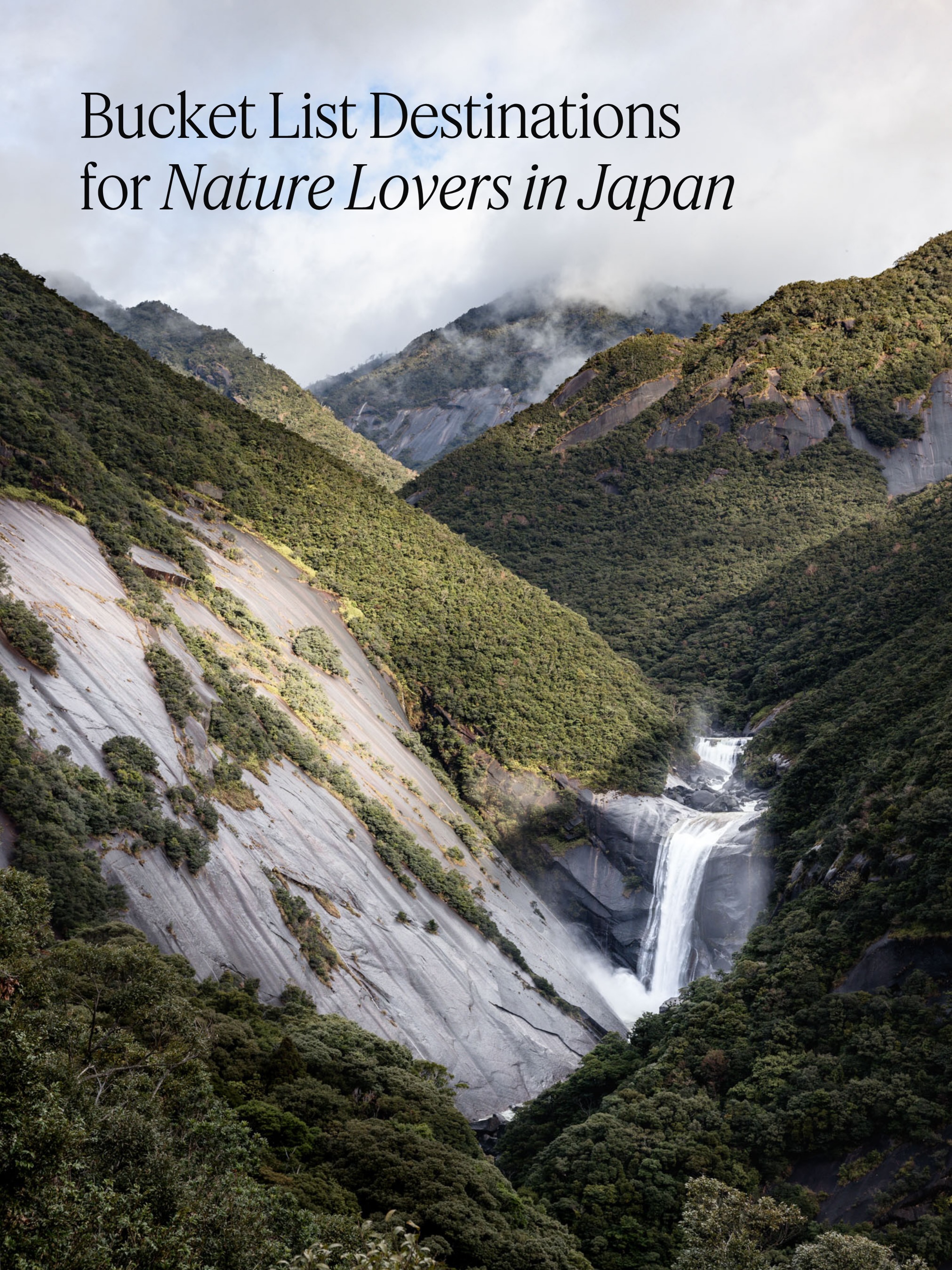 Japan's Nature Destinations Beyond the Cities