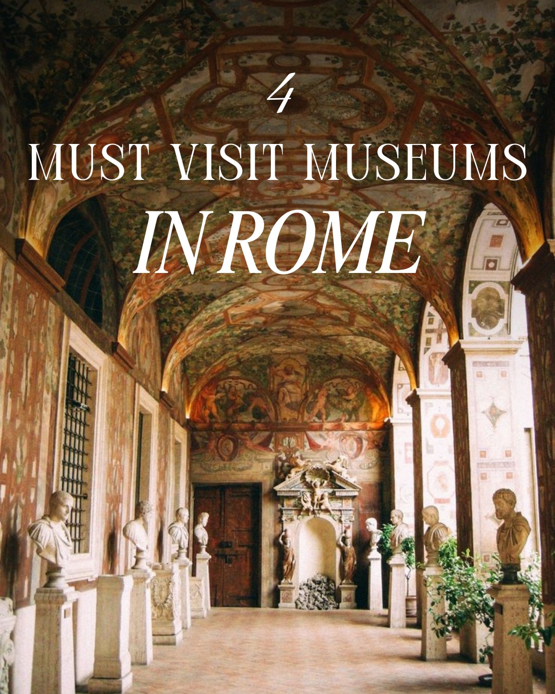 Rome's Top Art Museums And Galleries
