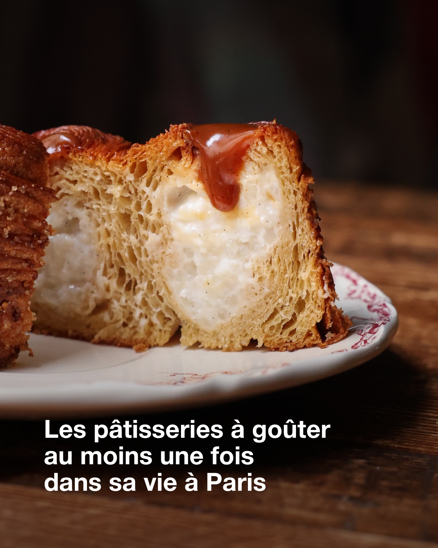 Must-Try Pastries From Parisian Patisseries