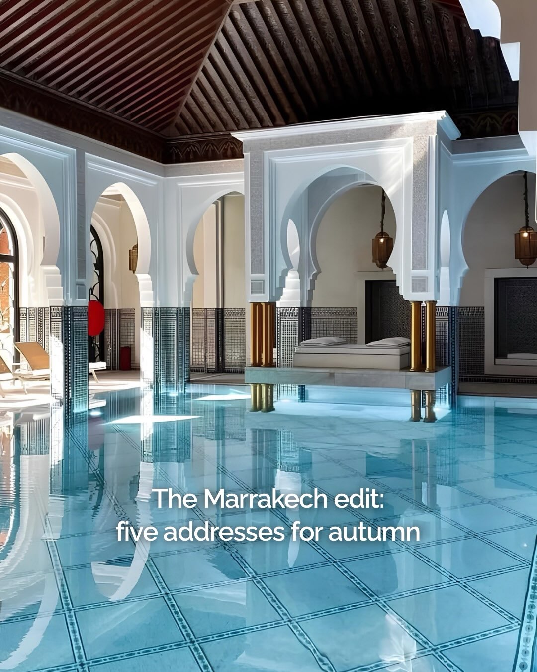 Marrakech Riads And Palaces With Unique Amenities
