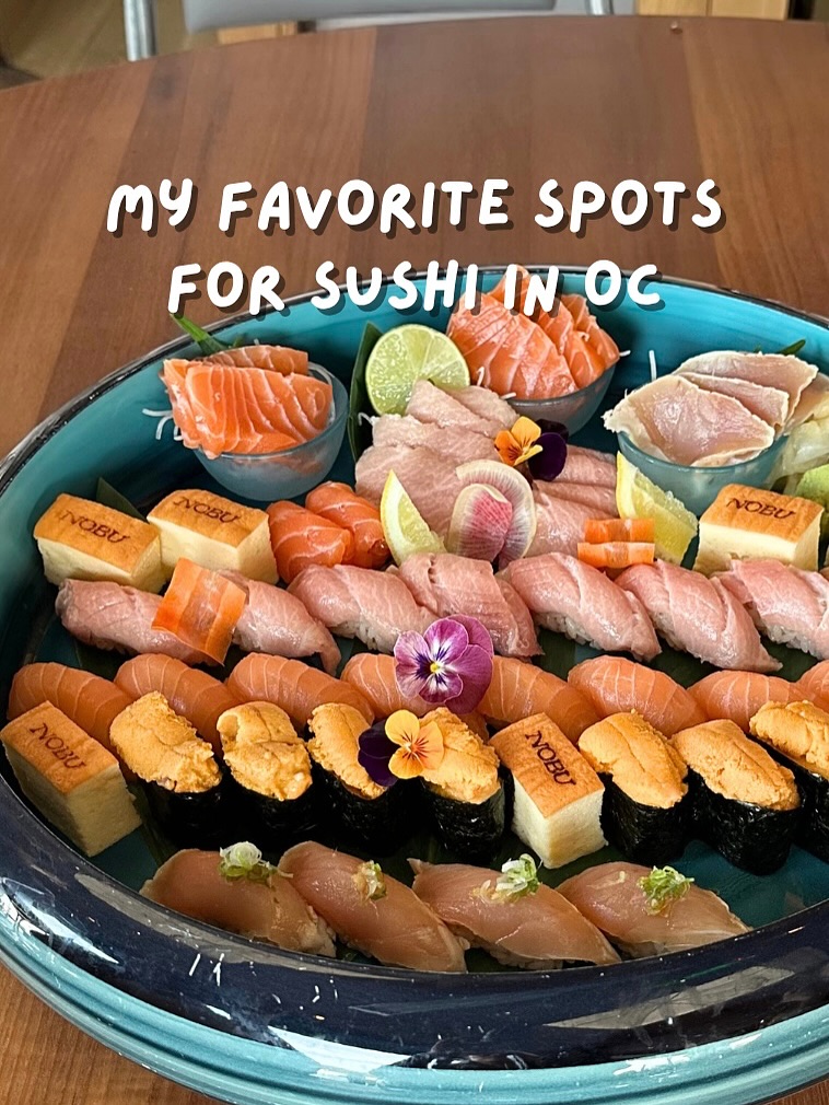 Orange County's Best Sushi And Sashimi Spots