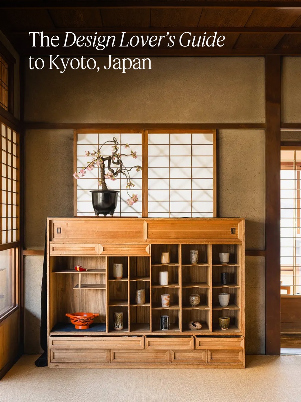 Kyoto Design Guide: Art, Hotels, and Unique Experiences
