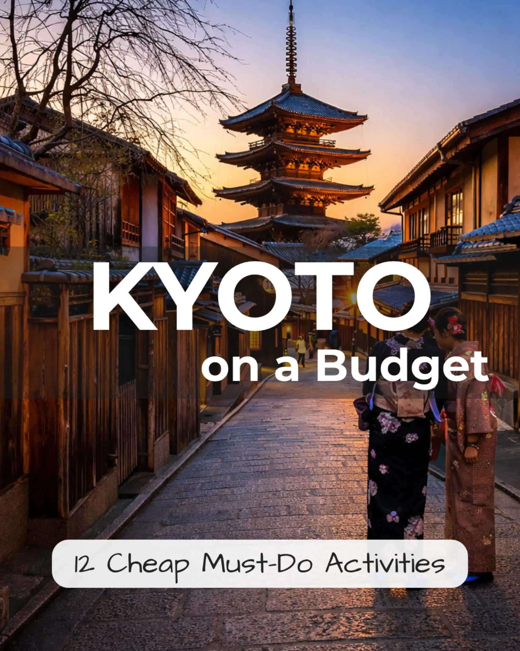 Kyoto's Best Budget-Friendly Attractions