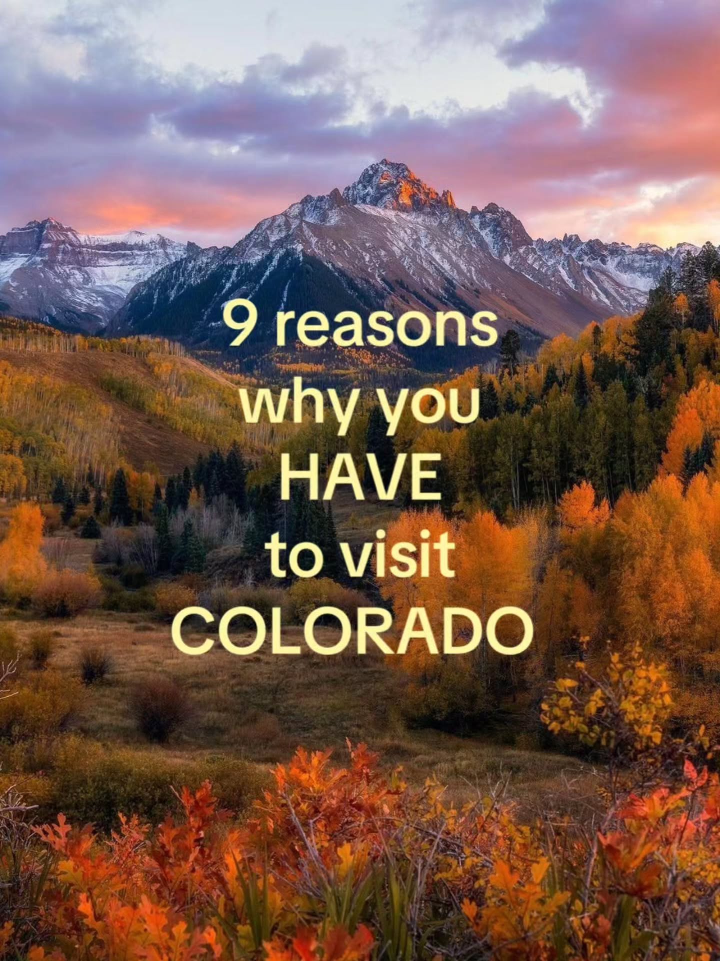Colorado's Natural Wonders And Mountain Towns
