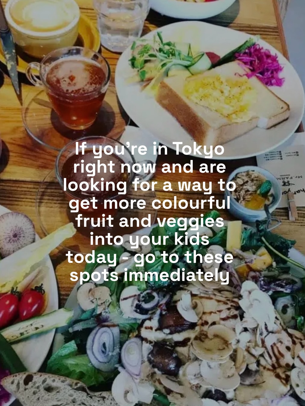 Tokyo's Family-Friendly Restaurants With Healthy Options