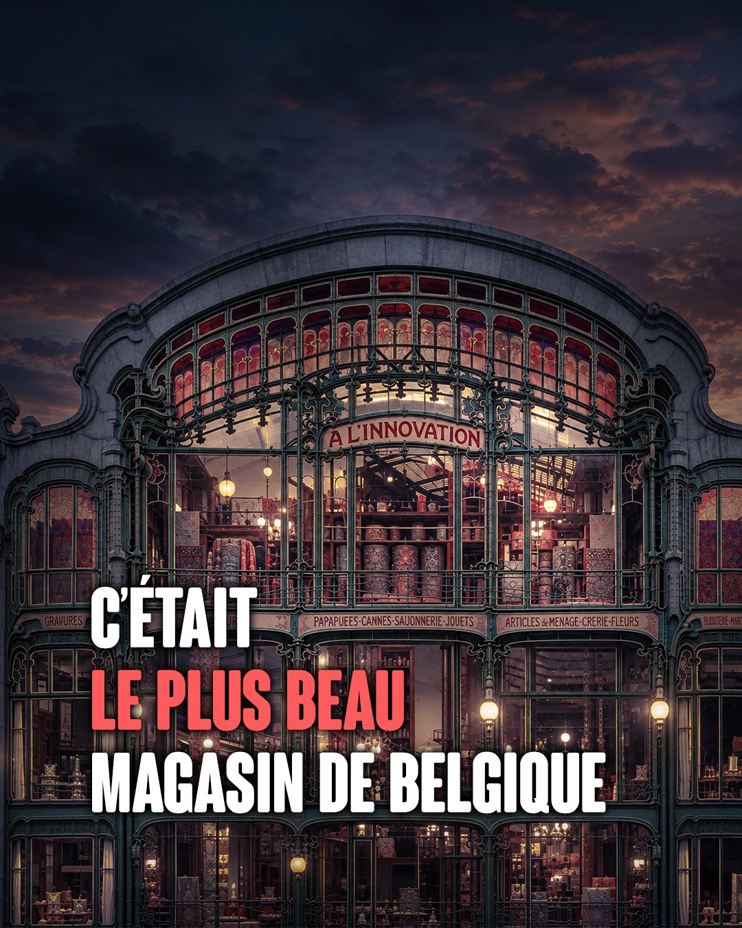 Belgian Department Store's Art Nouveau Past and Tragic Fire