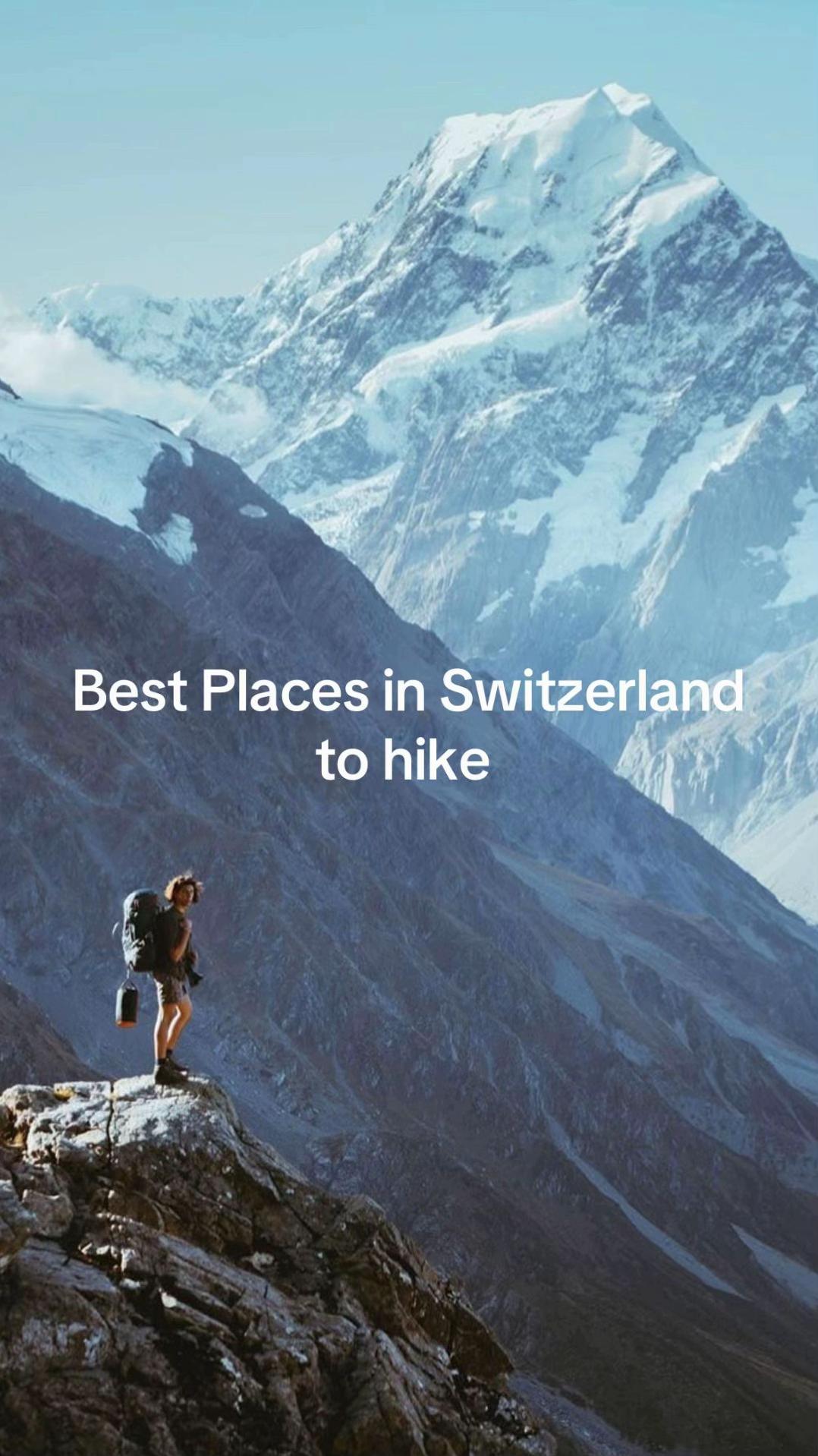 Swiss Hiking Destinations With Stunning Mountain Views