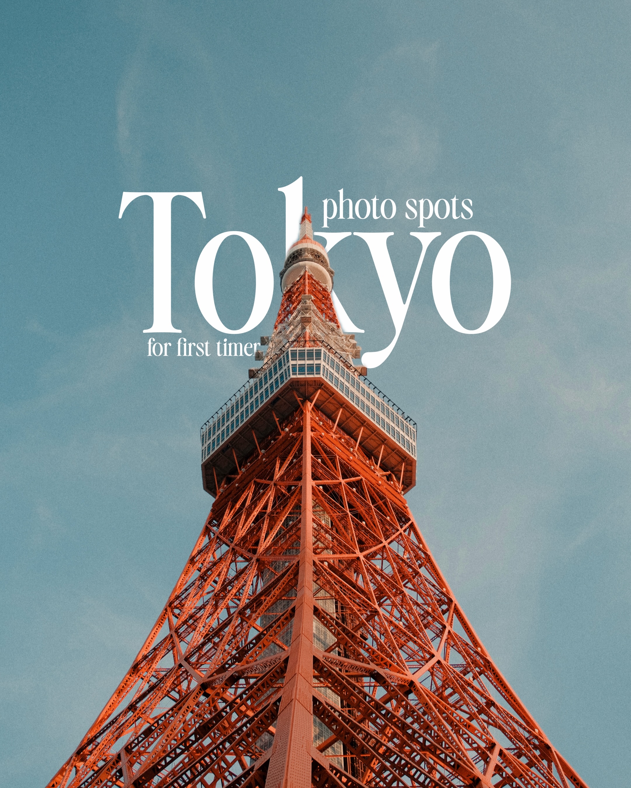 Must-See Tokyo Landmarks for Memorable Photos