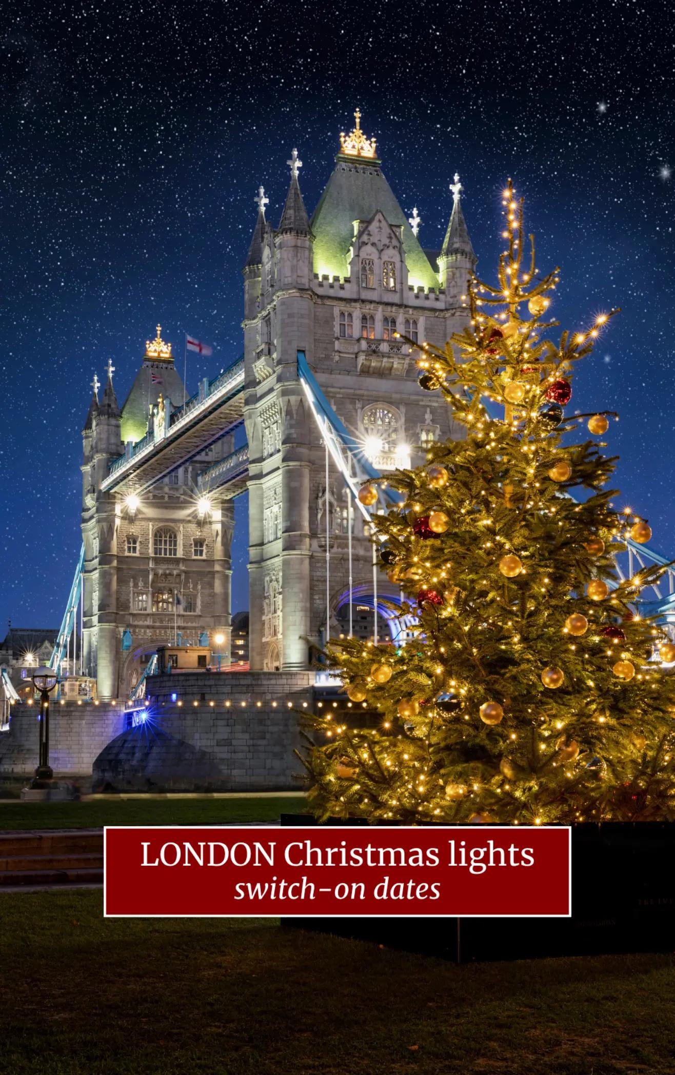 Festive London Lights Switch-On Schedule