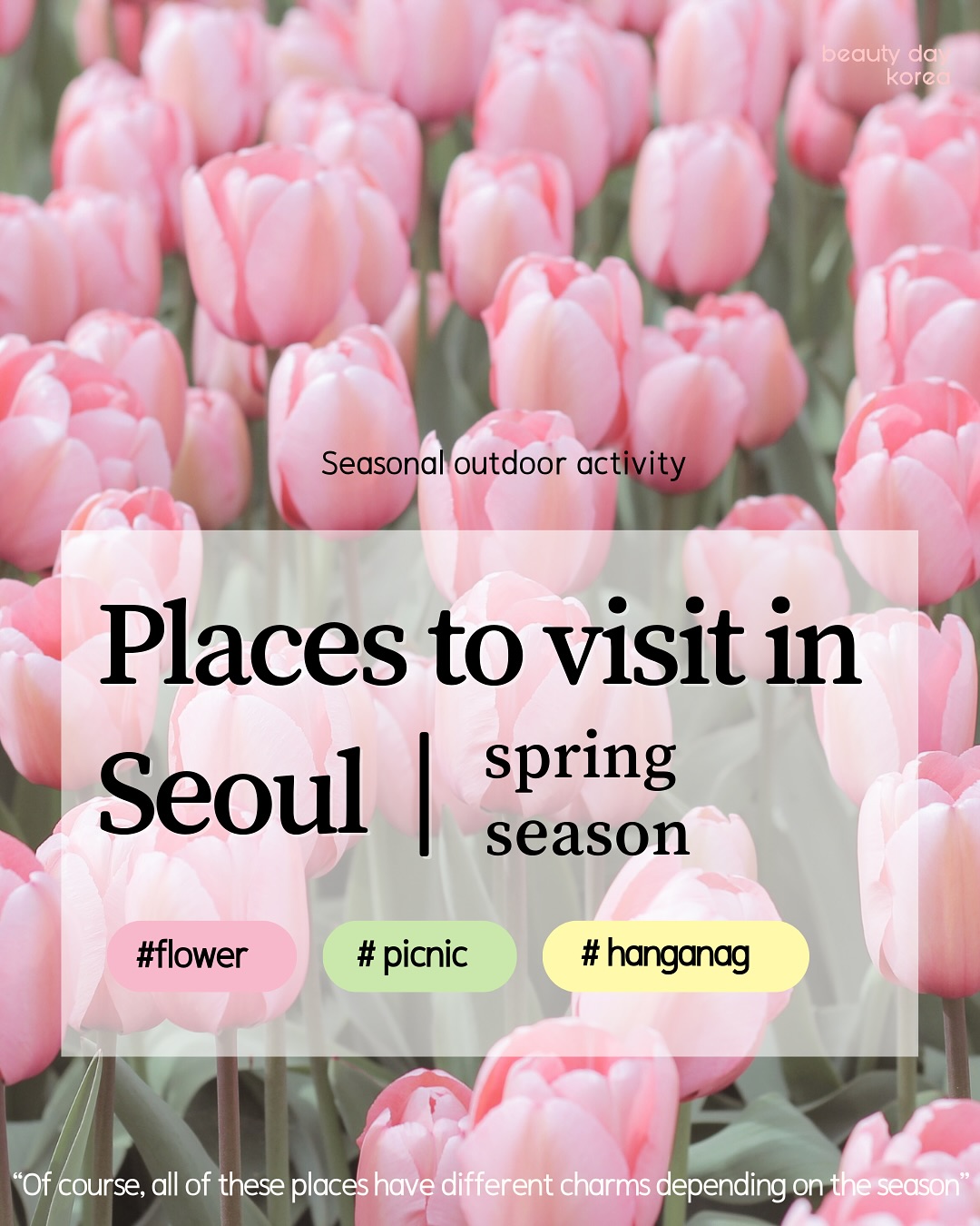 Six Beautiful Outdoor Spots In Seoul