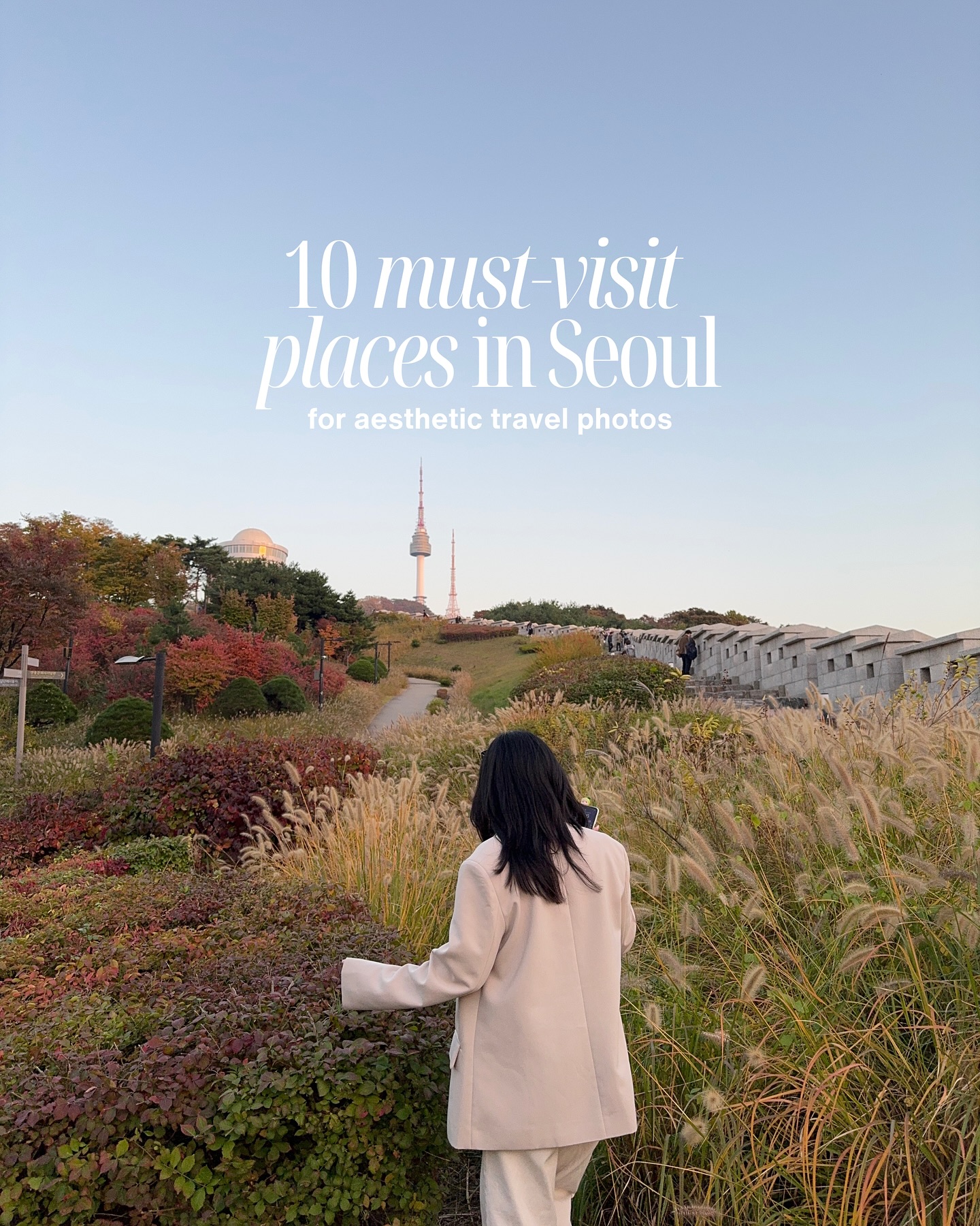 Seoul's Most Picture-Perfect Locations
