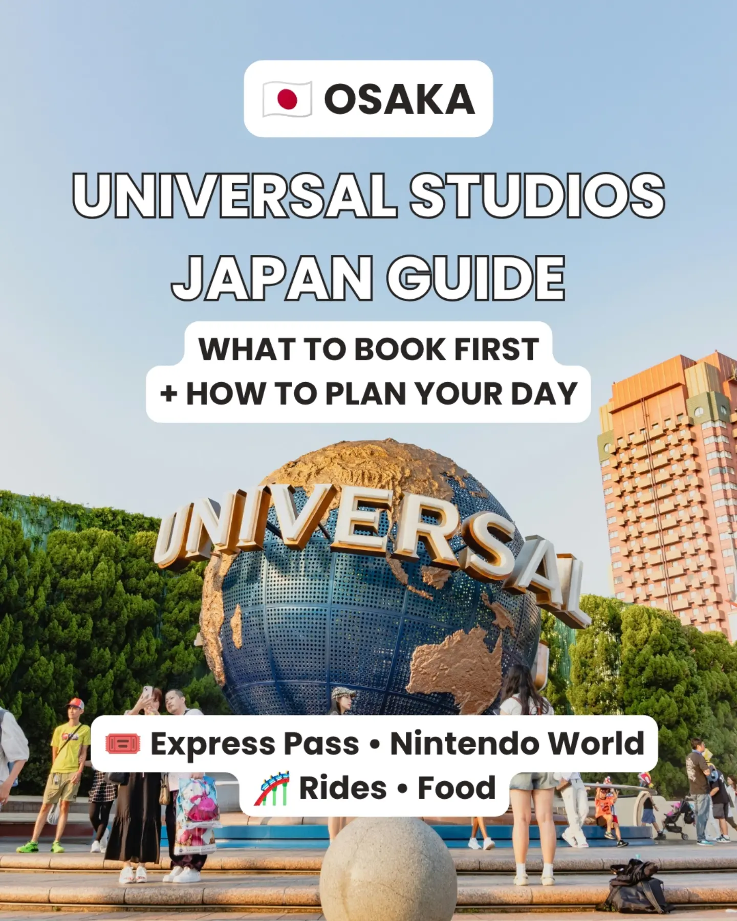 Universal Studios Japan Planning Guide