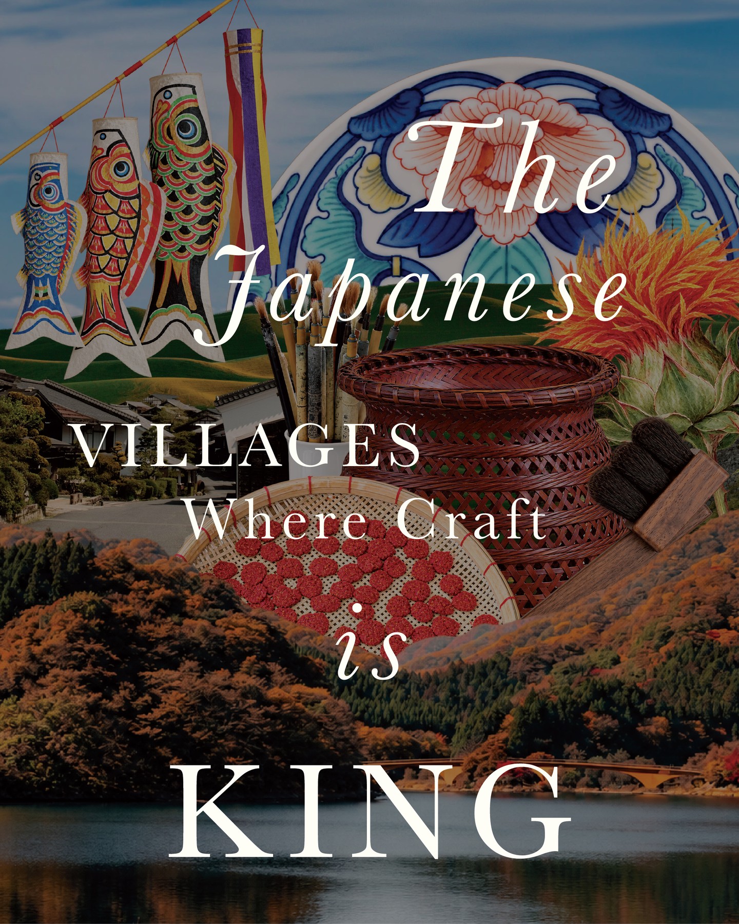 Japanese Villages Celebrated For Traditional Crafts