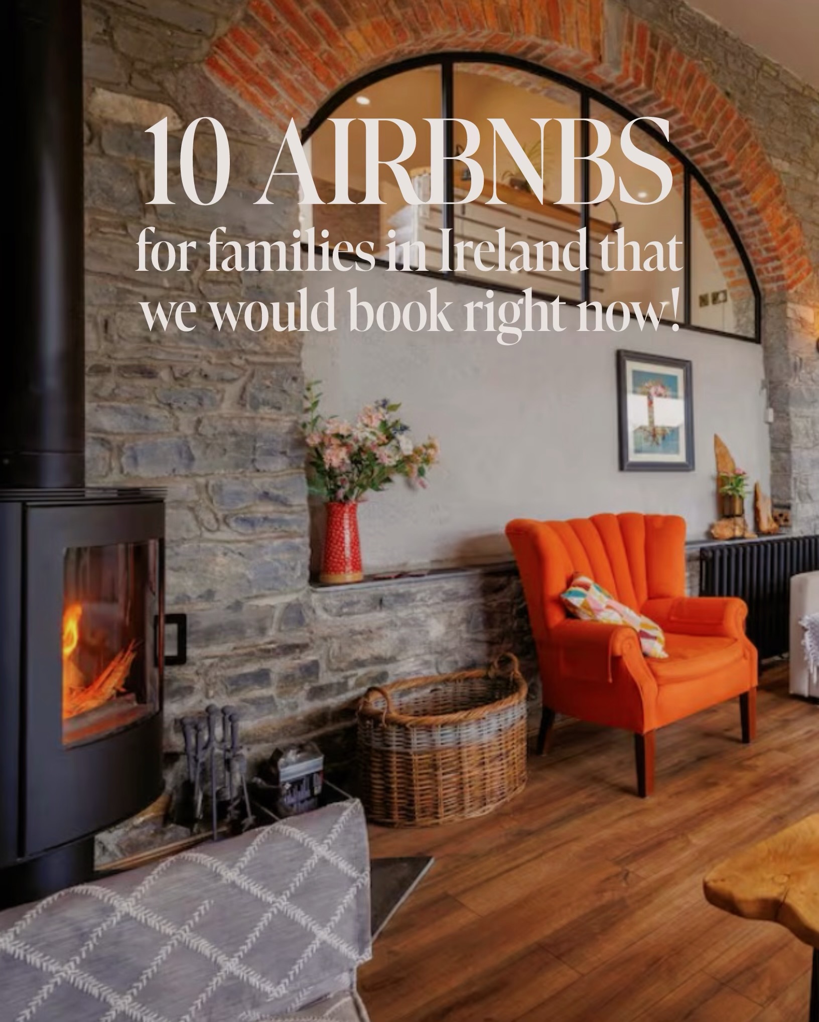 Unique Irish Accommodations For Family Stays