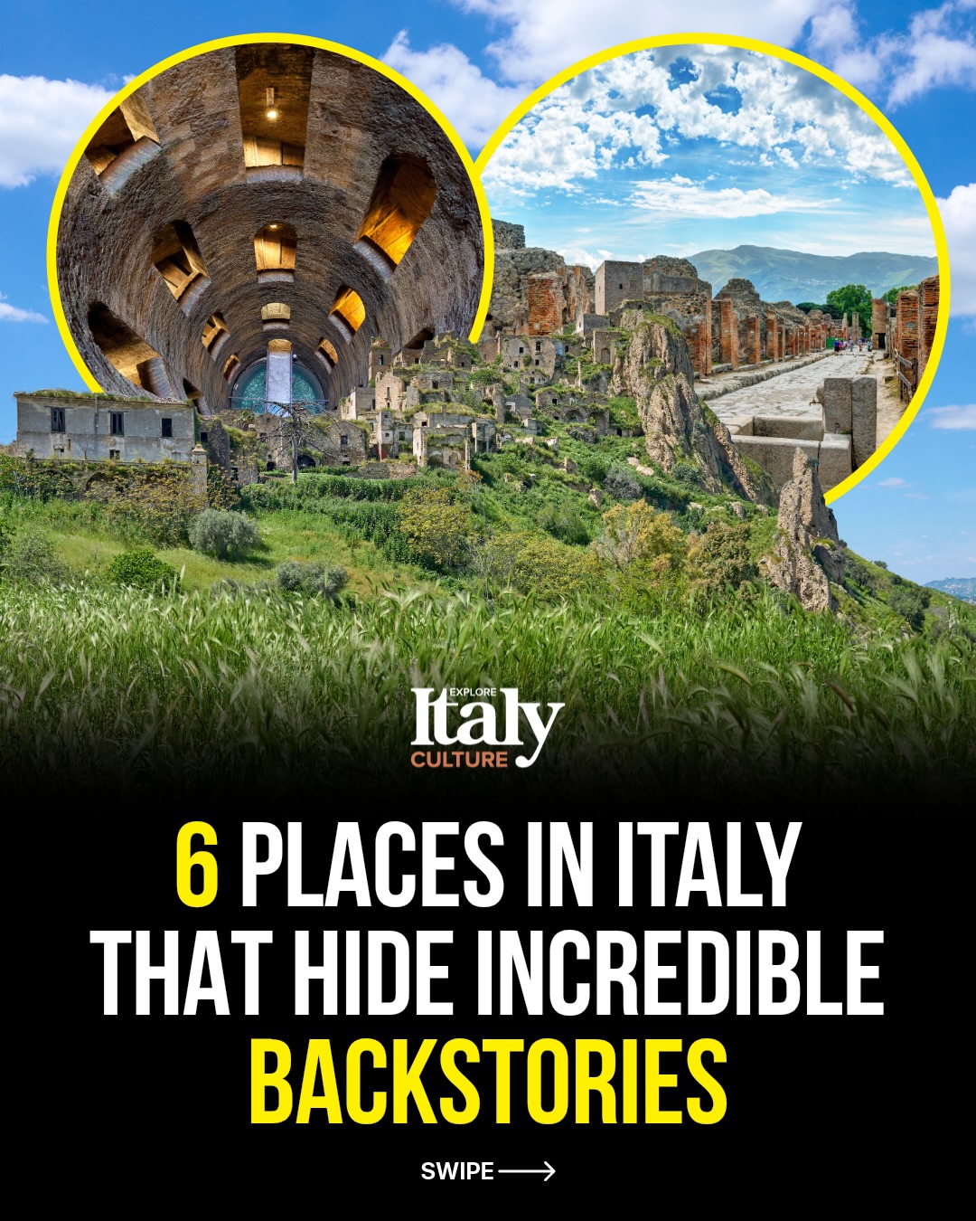 Six Italian Sites With Unforgettable Histories