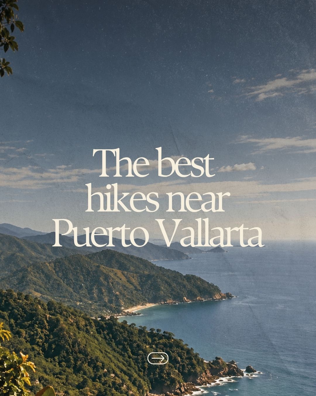 Seven Scenic Spots Around Puerto Vallarta