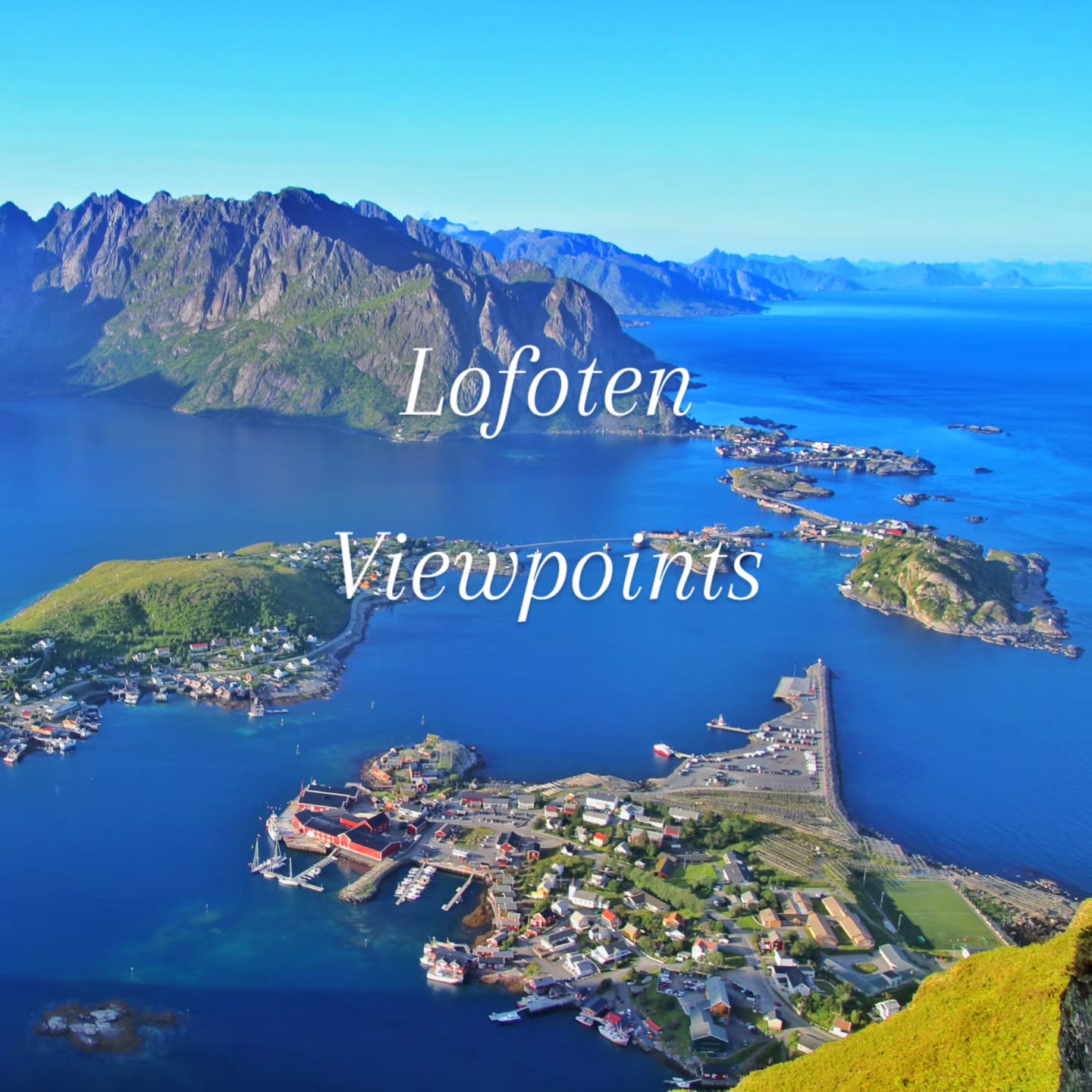 Lofoten's Scenic Mountain Viewpoints