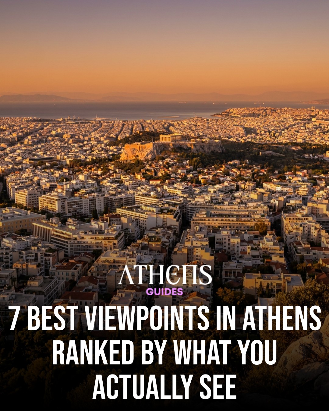 Top Athens Viewpoints Offering Acropolis and City Vistas