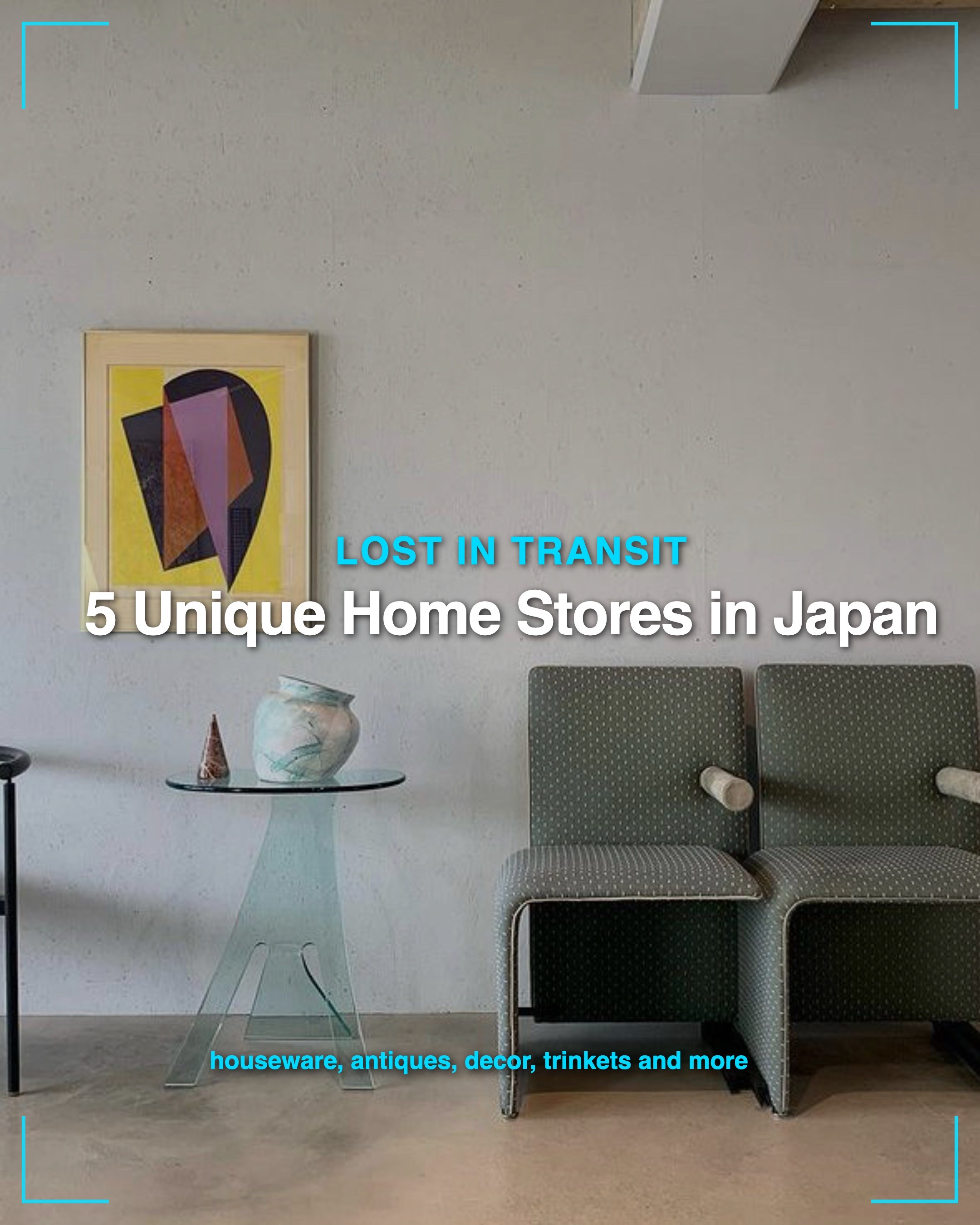 Tokyo's Unique Home Decor Stores