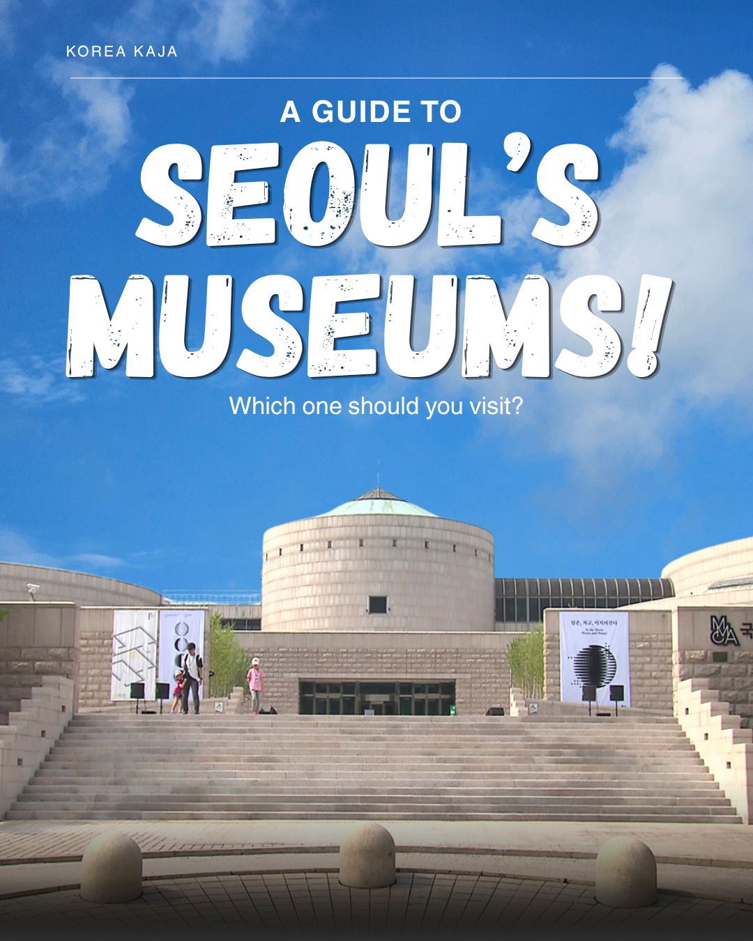 Seoul's Top Museums For Art, History, And Culture